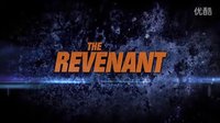 亡靈 (The Revenant) 預告片