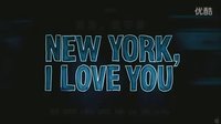 【高清預告片】《紐約，我愛你》NewYork,I Love you [HR-HDTV]