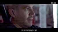 速度與激情 7  -  Furious 7.2015.預告片.看保羅最后一面，從此退出速度的舞臺
