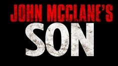 制作特輯之John Mcclane's Son