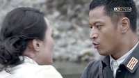 壯士出川片花-張抗、葛薇吻戲