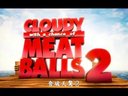 「Mark」《天降美食2：剩飯的復仇》Cloudy 2 中文字幕（臺）美版預告